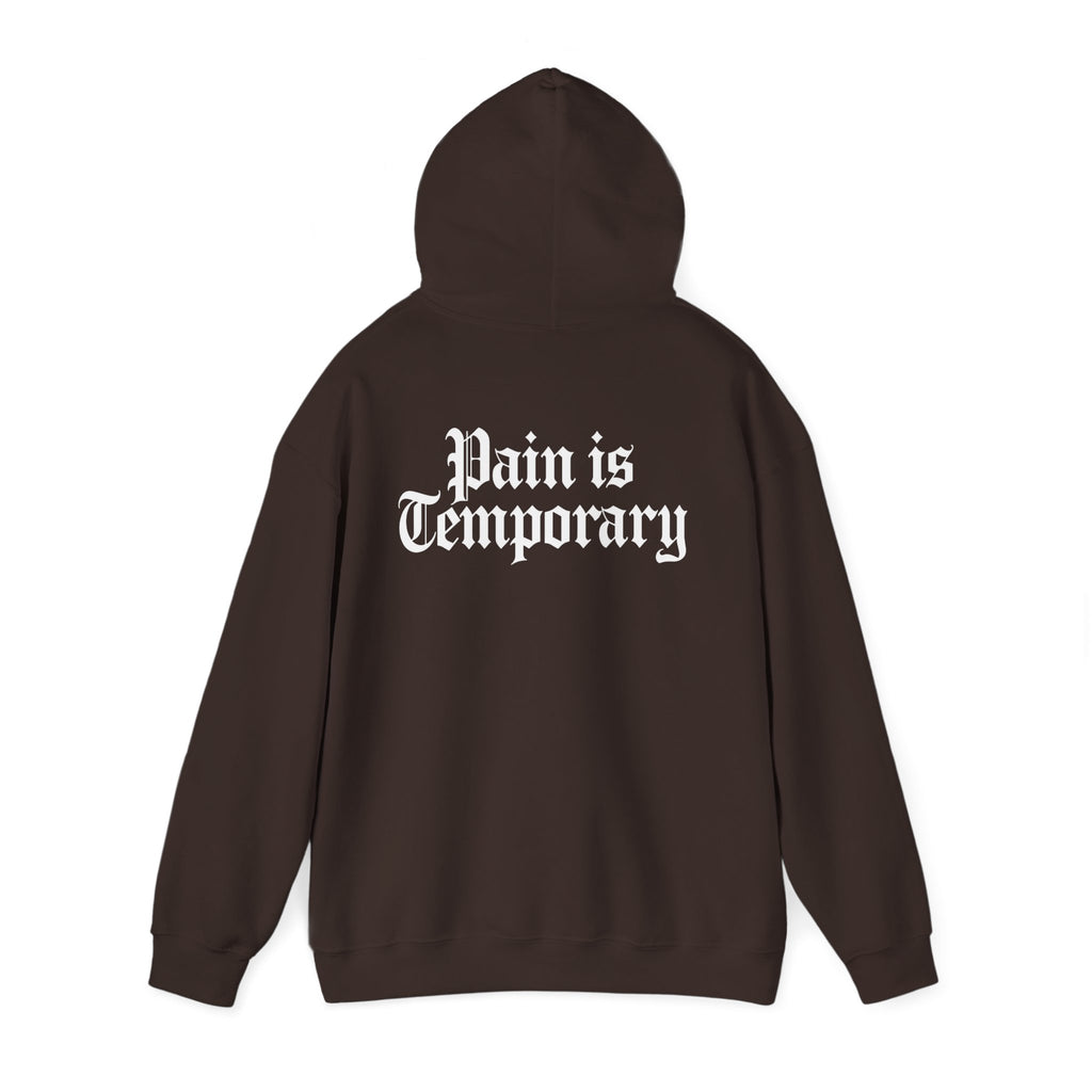 Pain is Temporary Hoodie Back Print – YourLifestyle Apparel