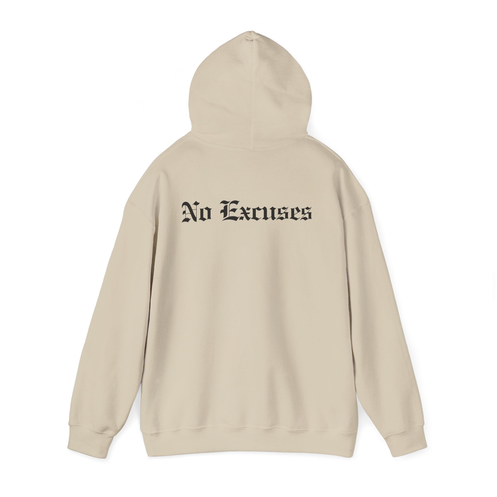 No Excuses – Old English Backprint Hoodie (Unisex)