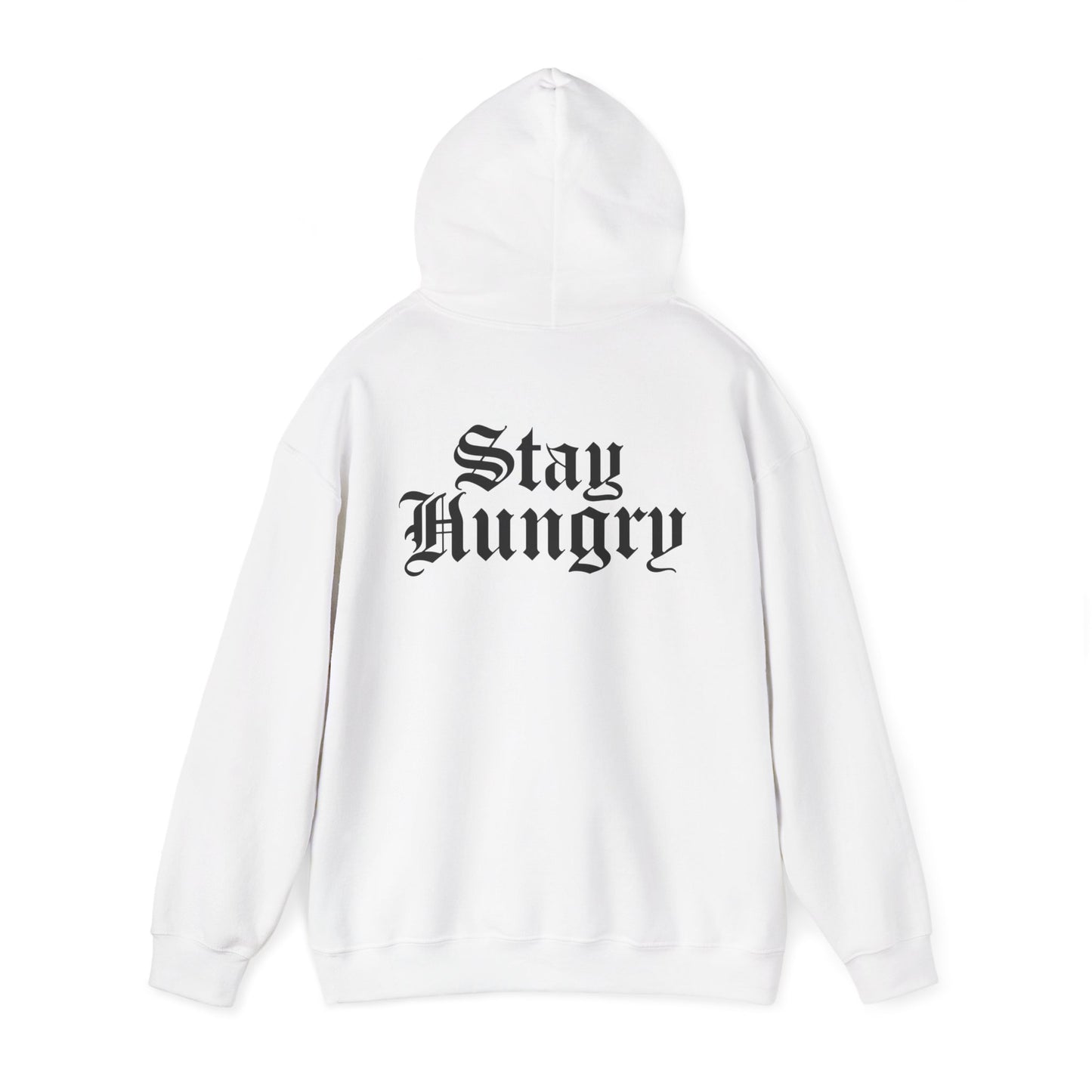 Stay Hungry Hoodie – Back Print | Motivational Unisex Hoodie (Light Edition)