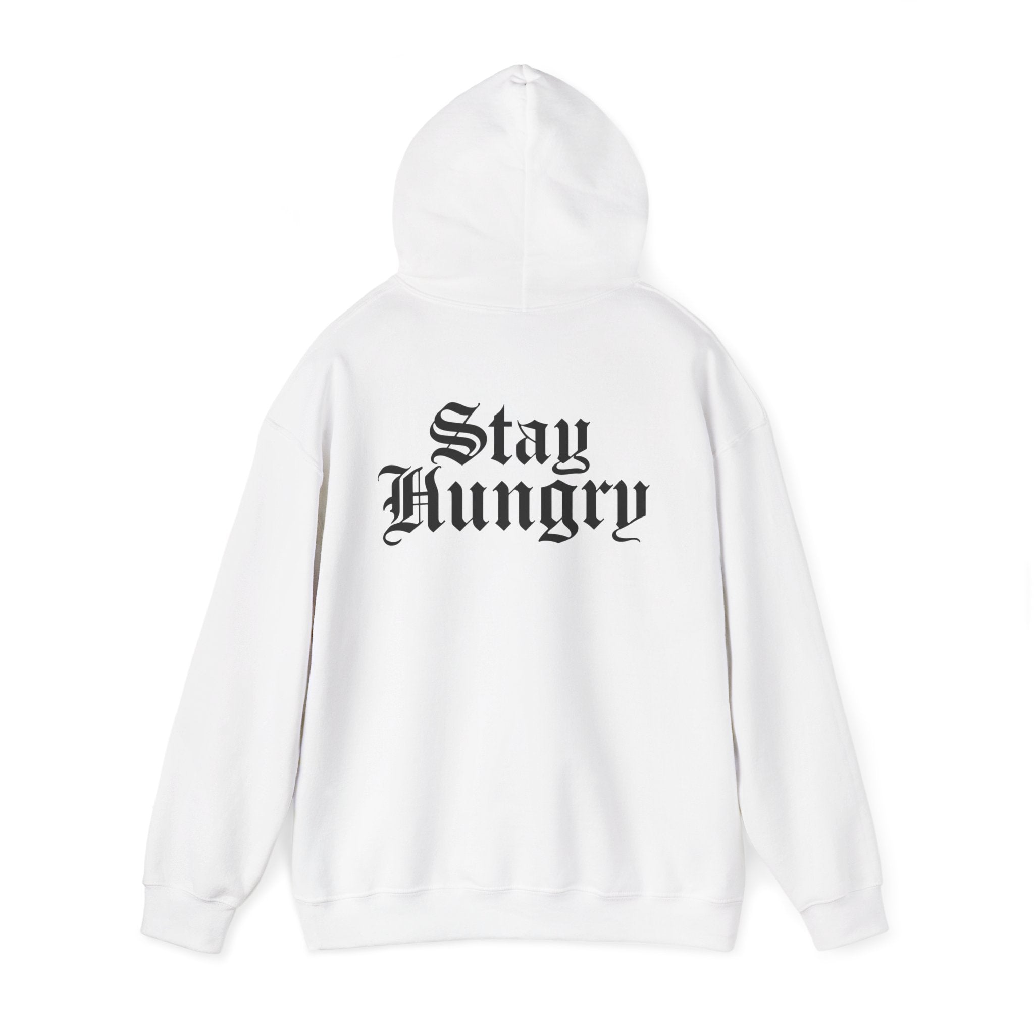 Stay Hungry Hoodie – Back Print | Motivational Unisex Hoodie (Light Edition)