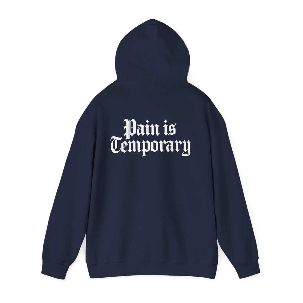 Pain is Temporary Hoodie Back Print – YourLifestyle Apparel