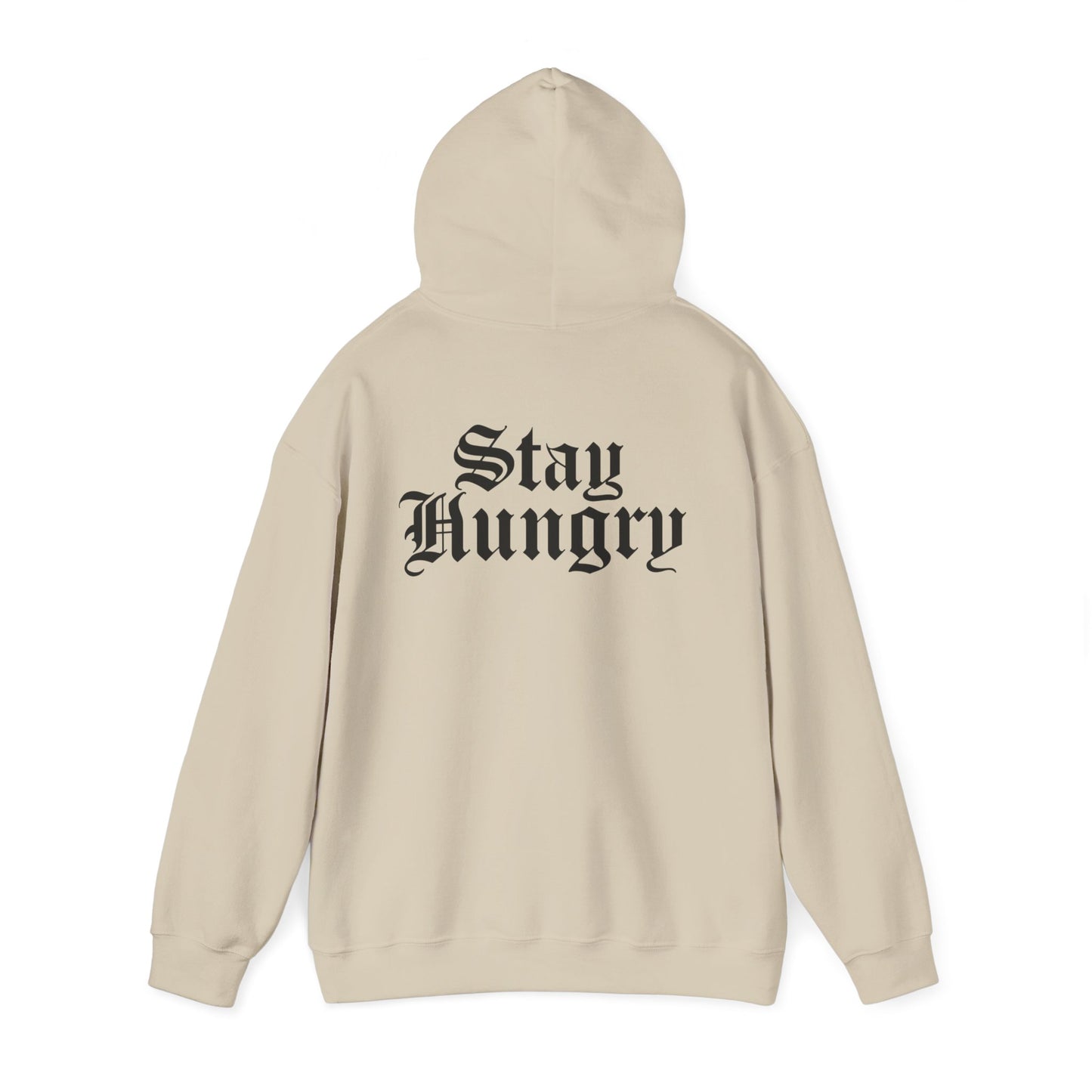 Stay Hungry Hoodie – Back Print | Motivational Unisex Hoodie (Light Edition)