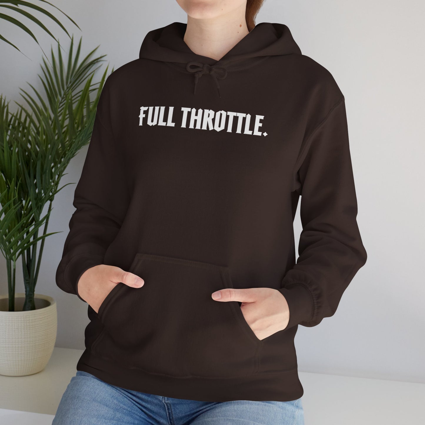 FULL THROTTLE. | Unisex Statement Hoodie – Gildan 18500