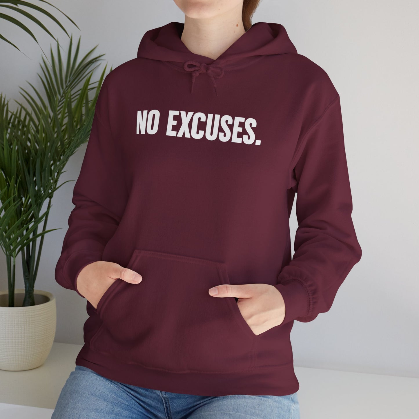 NO EXCUSES. Hoodie – Clean Front Statement (Unisex) | YourLifestyle
