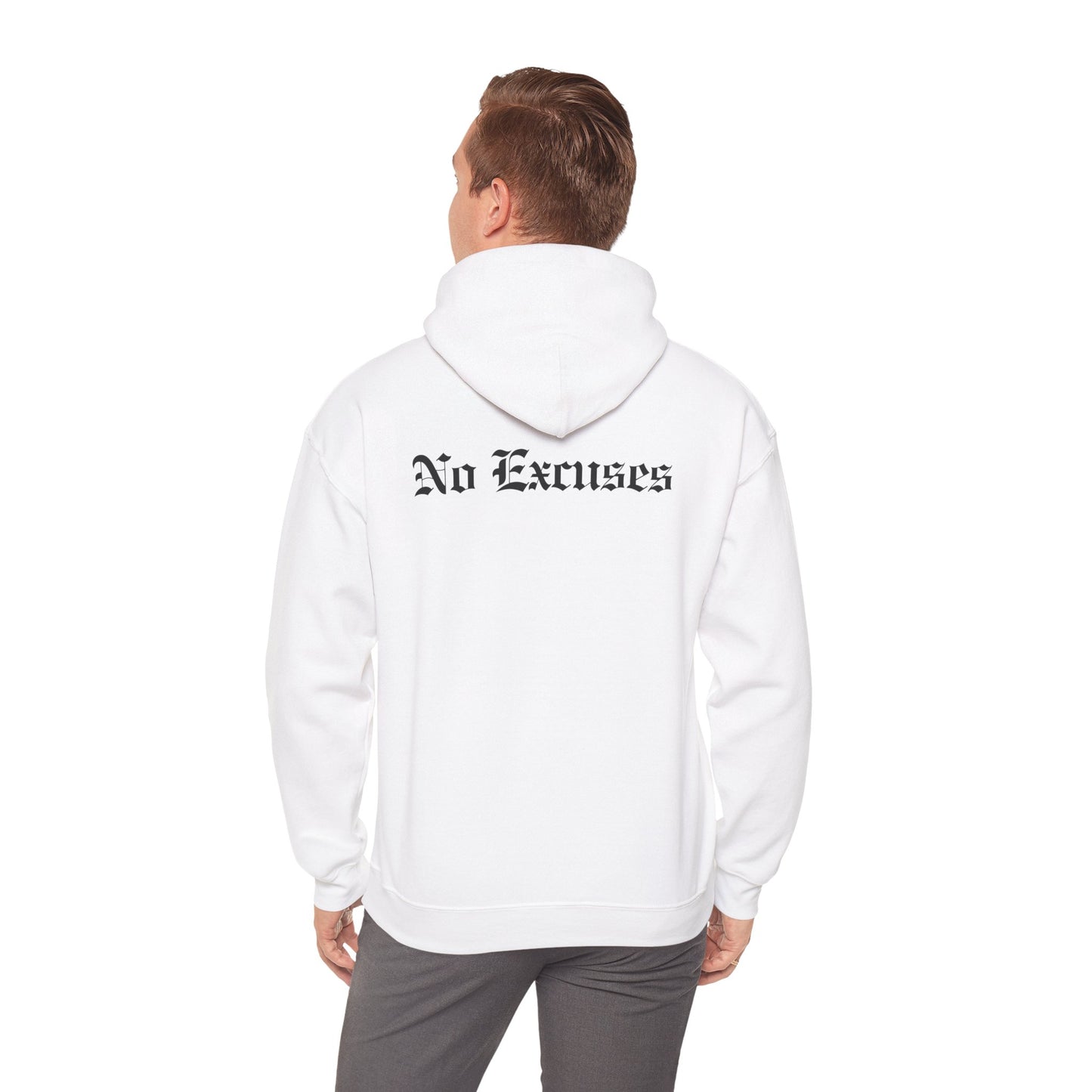 No Excuses – Old English Backprint Hoodie (Unisex)