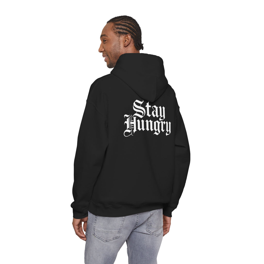 Stay Hungry Hoodie Back Print – YourLifestyle Apparel