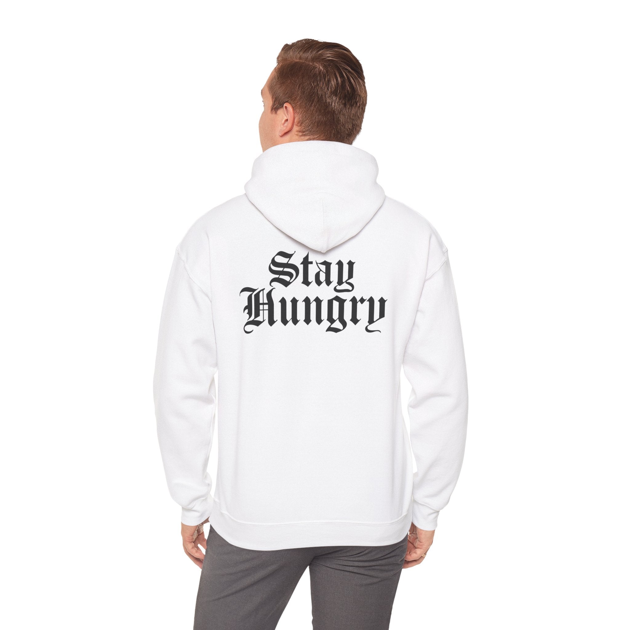 Stay Hungry Hoodie – Back Print | Motivational Unisex Hoodie (Light Edition)