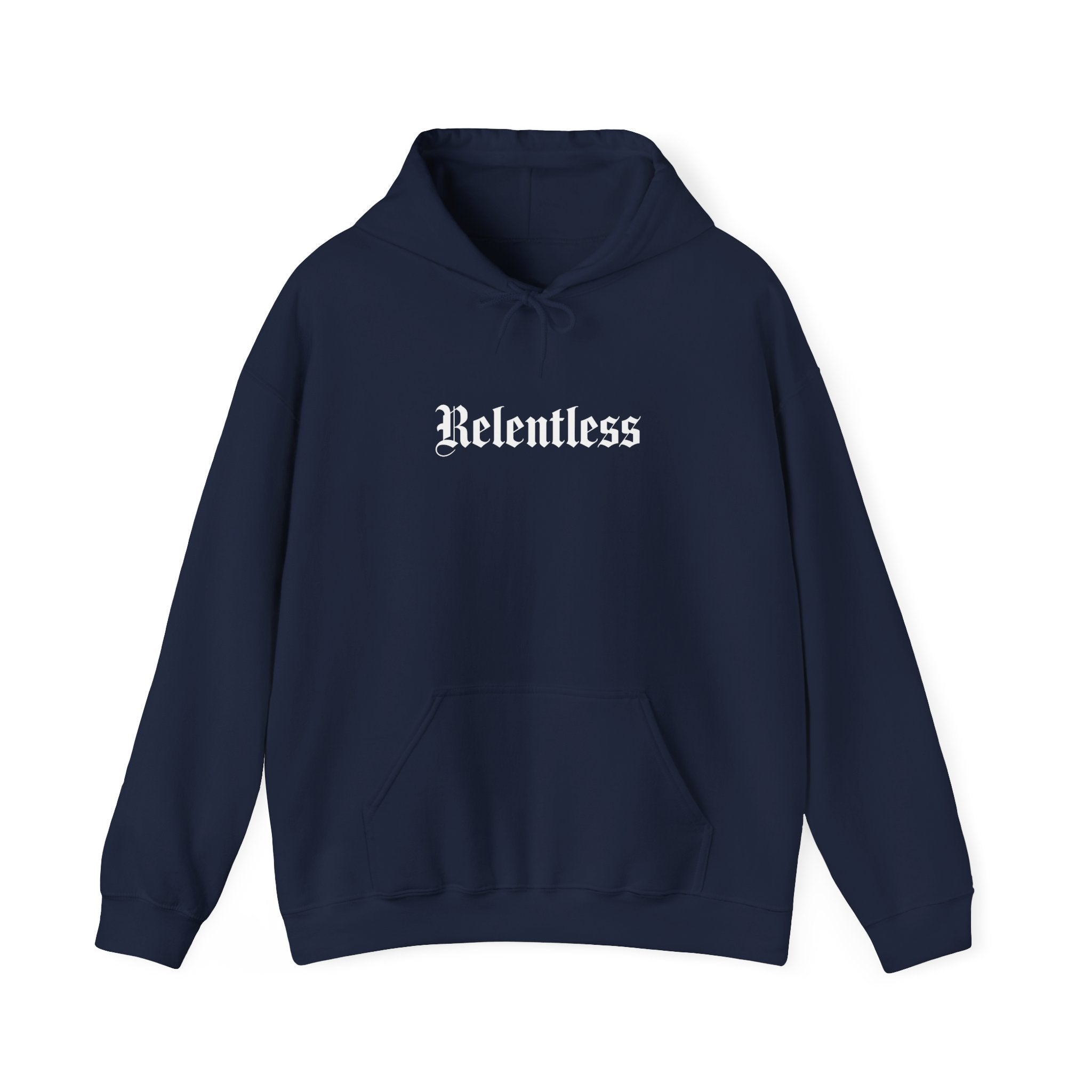 Relentless Hoodie Front Print – YourLifestyle Apparel (Unisex)