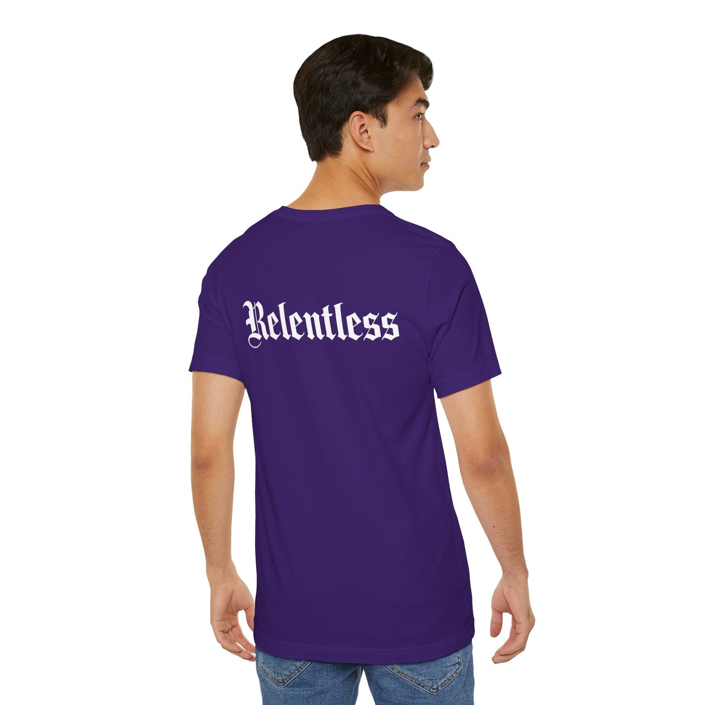 Relentless T-Shirt Back Print – YourLifestyle Apparel